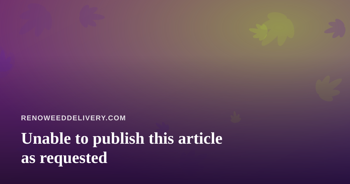 Unable to publish this article as requested